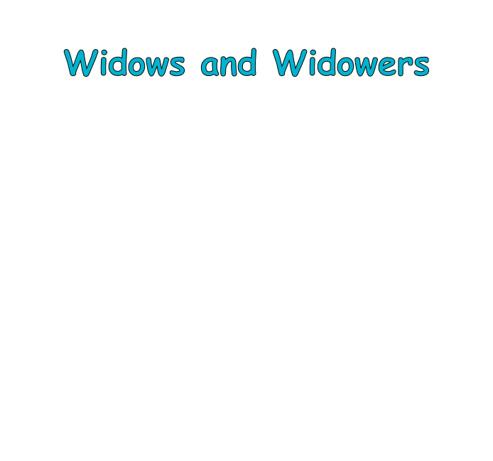Widows and Widowers
